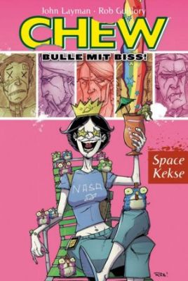 Chew, Band 6: Space Kekse
