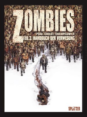 Zombies, Band 3 (Splitter)