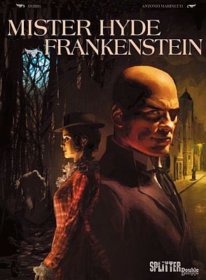 Mister Hyde vs. Frankenstein (Splitter)