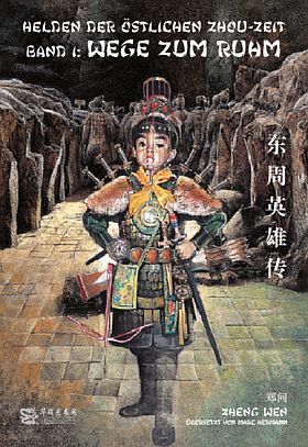 Helden der Östlichen Zhou-Zeit, Band 1+2 (Chinabooks)