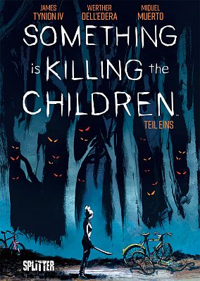 Something is Killing the Children, Teil 1 (Splitter Verlag)