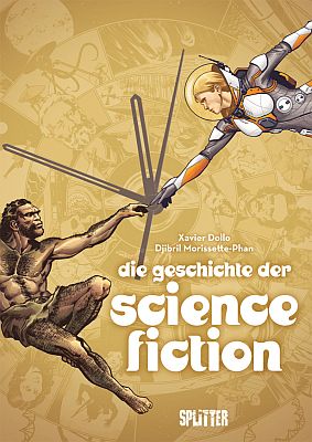 Die Geschichte der Science-Fiction  (Splitter Verlag)