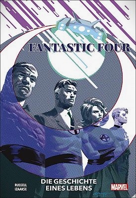 Fantastic Four: Die Geschichte eines Lebens (Panini)