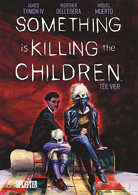 Something is killing the Children, Band 4 (Splitter Verlag)