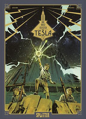 Die drei Geister von Tesla, Band 3 (Splitter)