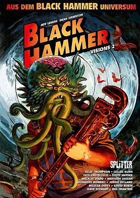 Black Hammer Visions, Band 2 (Splitter)
