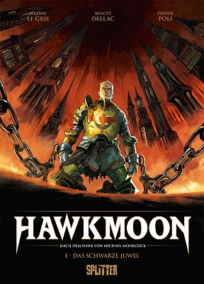 Hawkmoon, Band 1 (Splitter)