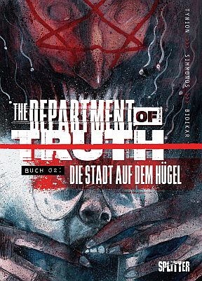 The Department of Truth, Band 2: Die Stadt auf dem Hügel (Splitter Verlag)