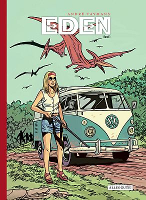 Eden, Band 1: Rückkehr in die Vergessene Welt (Verlag Schreiber & Leser)
