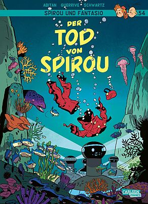 Spirou und Fantasio, Band  54: Der Tod von Spirou (Carlsen Verlag)