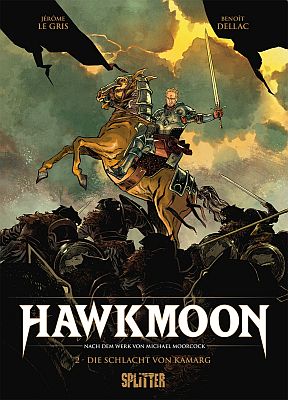 Hawkmoon, Band 2: Die Schlacht von Kamarg (Splitter Verlag)