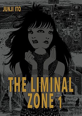 The Liminal Zone, Band 1 von Junji Ito (Carlsen Verlag)