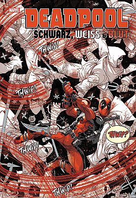 Deadpool: Schwarz, Weiß & Blut (Panini)
