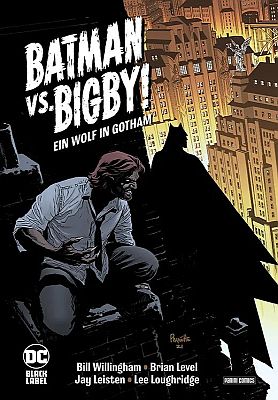 Batman vs. Bigby! Ein Wolf in Gotham (Panini Comics)