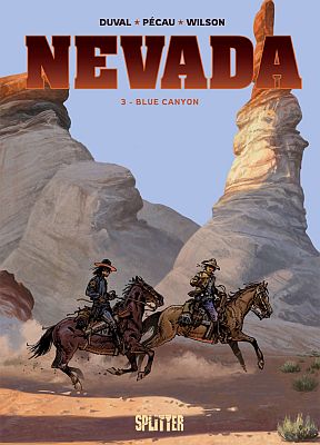 Nevada, Band 3: Blue Canyon (Splitter Verlag)