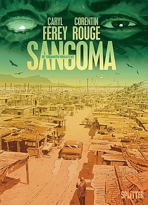 Sangoma – Die Verdammten von Kapstadt (Splitter Verlag)