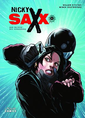 Nicky Saxx, Band 1 (Kult Comics)