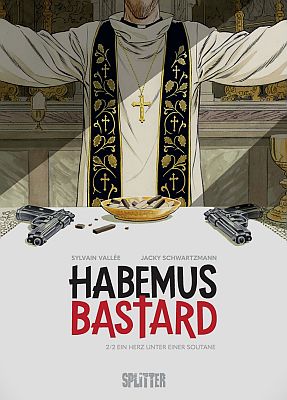 Habemus Bastard, Band 2 (Splitter)