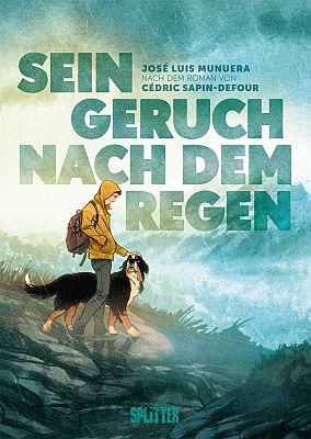 Sein Geruch nach dem Regen (Splitter)