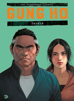Gung Ho - Tanaka (Cross Cult Verlag), von Benjamin von Eckartsberg und Chaiko