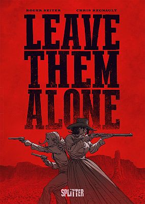Leave Them Alone (Splitter)