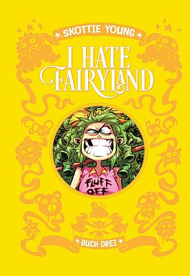 I hate Fairyland, Band 3 (Skinless Crow)