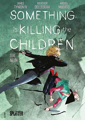 Something is killing the Children, Band 9 (Splitter)