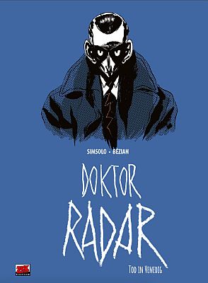 Doktor Radar, Band 3 (Zack Edition)
